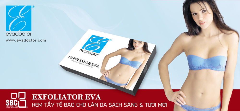 Kem tấy tế bào chết Exfoliator Eva Kem tấy tế bào chết Exfoliator Eva