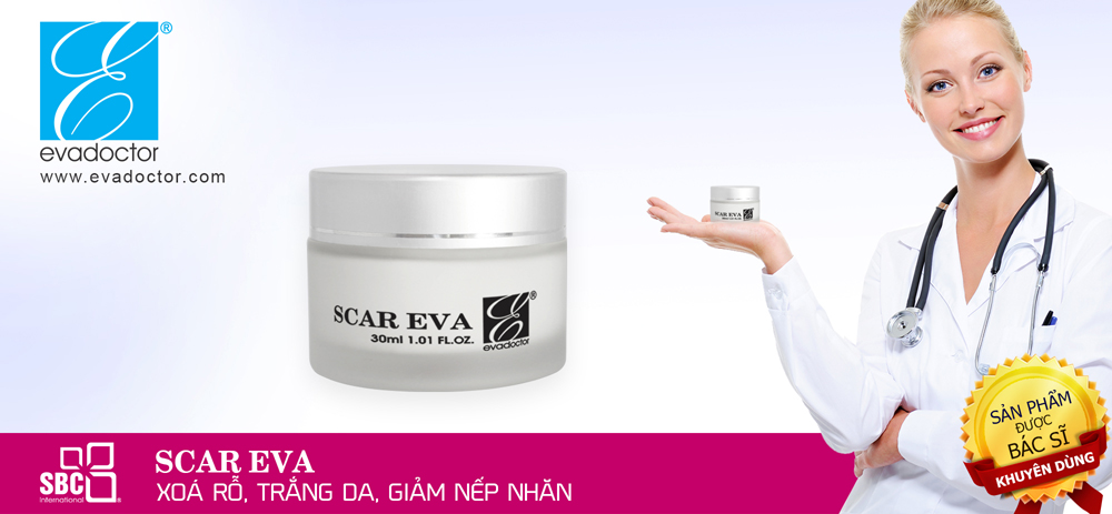 Kem ngăn ngừa sẹo lỗ SCAR EVA Kem ngăn ngừa sẹo lỗ SCAR EVA