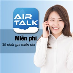 Miễn phí 30 phút gọi qua ứng dụng AIRTALK